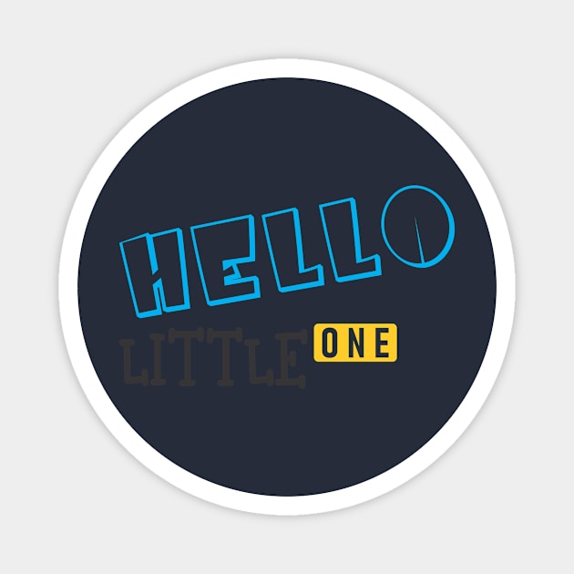 hello little one Magnet by CreativeIkbar Prints